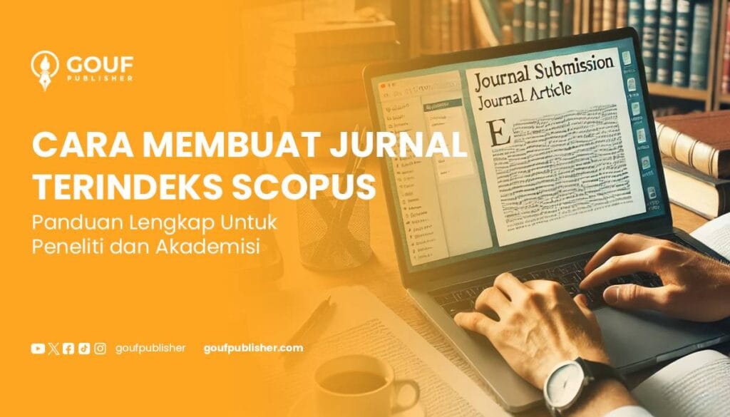 Cara Membuat Jurnal Terindeks Scopus