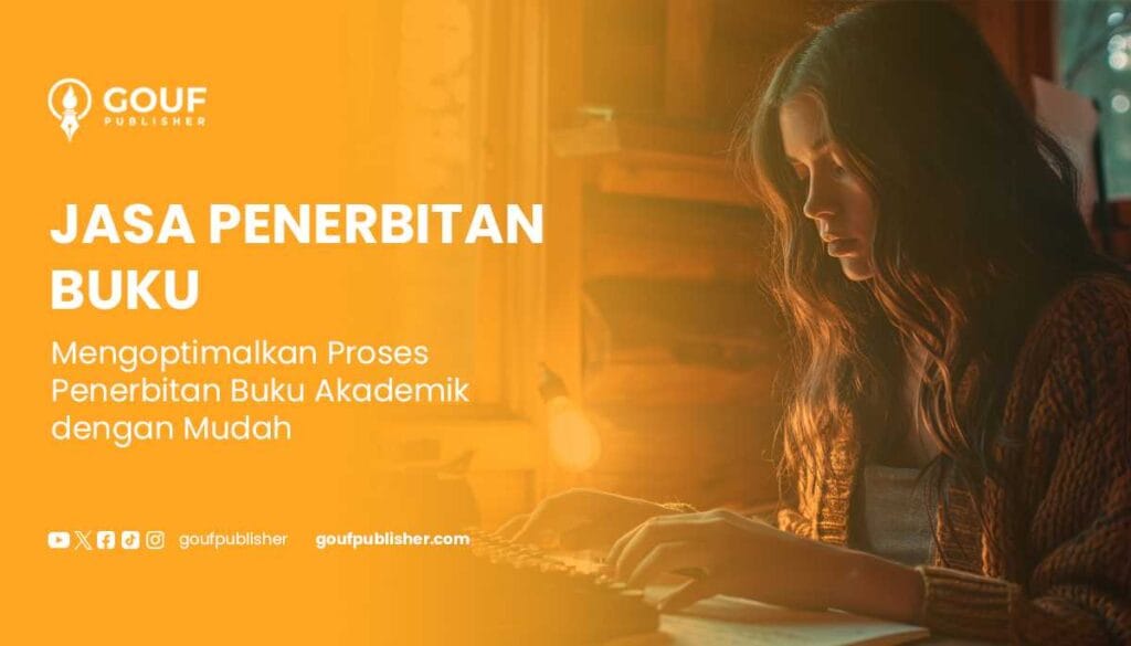 Jasa Penerbitan Buku Gouf Publisher