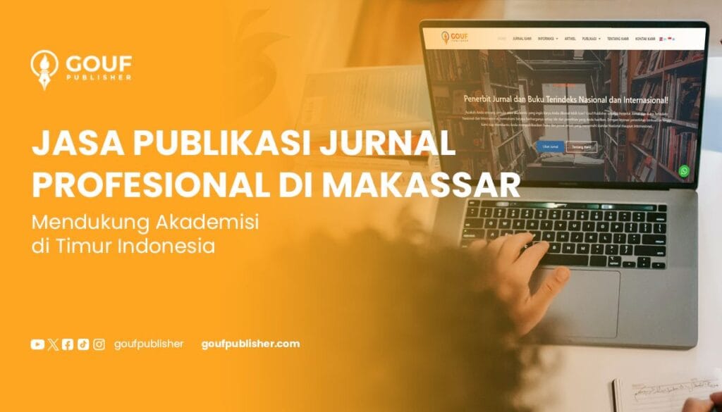 jasa publikasi jurnal profesional di makassar gouf publisher