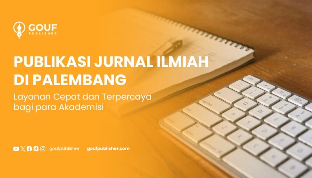 publikasi jurnal ilmiah di palembang